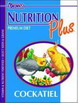 Cockatiel Nutrition Plus Food